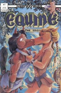 Equine the Uncivilized #7