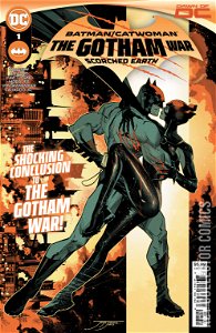 Batman / Catwoman: The Gotham War - Scorched Earth #1