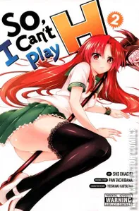So, I Can't Play H! #2
