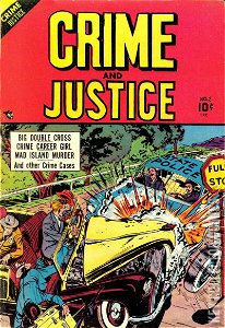 Crime and Justice #2