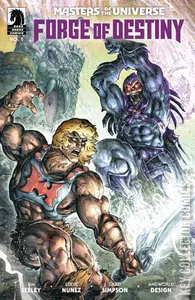 Masters of the Universe: Forge of Destiny #1