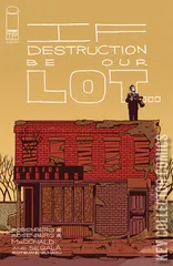 Variant Cover for If Destruction Be Our Lot #1