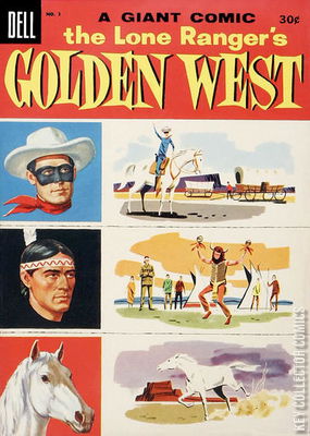 The Lone Ranger's Golden West