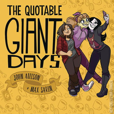 The Quotable Giant Days