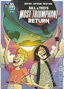 Bill & Ted's Most Triumphant Return #1