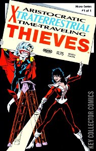 Aristocratic Xtraterrestrial Time-Traveling Thieves #1