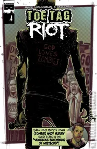 Toe Tag Riot #4