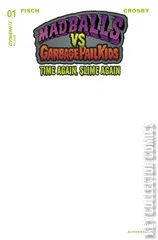 Variant Cover for Madballs vs. Garbage Pail Kids: Slime Again #1