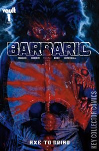 Barbaric: Axe To Grind #1