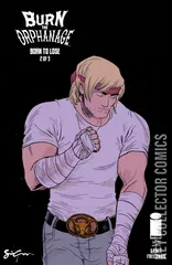 Cover for Burn the Orphanage: Born to Lose #2