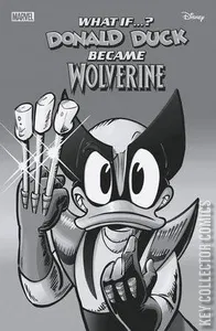 What If...? Donald Duck Became Wolverine #1