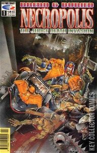 Dredd & Buried: Necropolis - The Judge Death Invasion #1