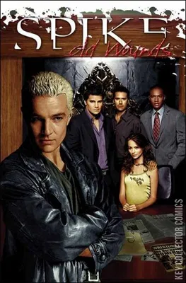 Spike: Old Wounds