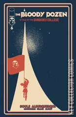 Variant Cover for The Bloody Dozen: A Tale of the Shrouded College #6