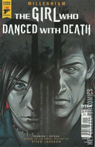 The Girl Who Danced With Death: Millennium #2