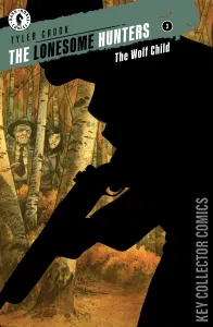 Lonesome Hunters: The Wolf Child #3