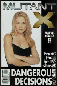 Mutant X: Dangerous Decisions #1