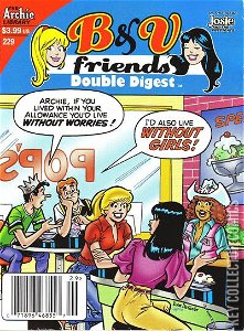 B & V Friends: Double Digest #229