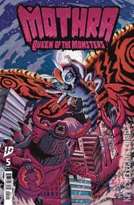 Mothra: Queen of Monsters #5