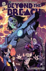 Beyond the Breach #3