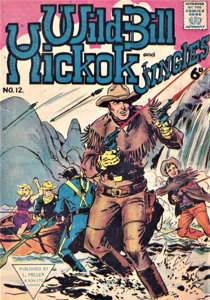 Wild Bill Hickok & Jingles #12 