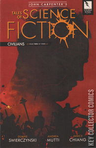 John Carpenter's Tales of Science Fiction: Civilians #2