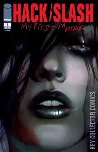 Hack / Slash: My First Maniac #1