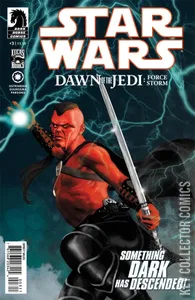 Star Wars: Dawn of the Jedi - Force Storm #3