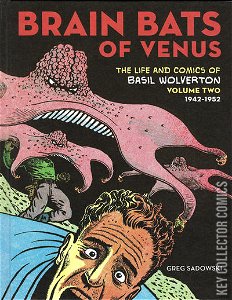 The Life & Comics of Basil Wolverton #2