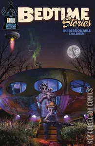 Bedtime Stories For Impressionable Children Annual #1