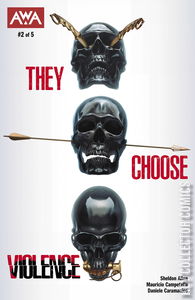 They Choose Violence #2