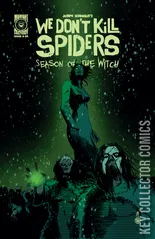 Cover for We Don't Kill Spiders: Season of the Witch #4