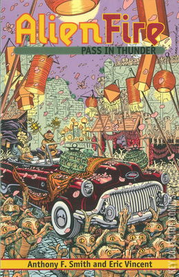 Alien Fire: Pass in Thunder