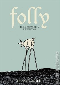Folly: The Consequences of Indiscretion #0