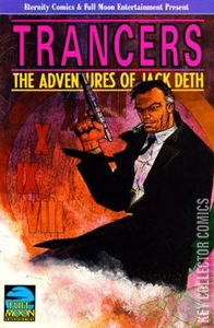 Trancers: The Adventures of Jack Deth #1