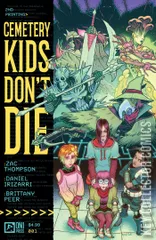 Cover for Cemetery Kids Don't Die #1