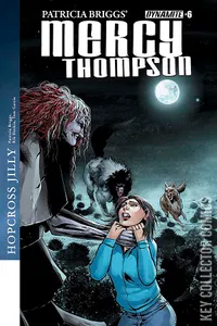Mercy Thompson: Hopcross Jilly #6