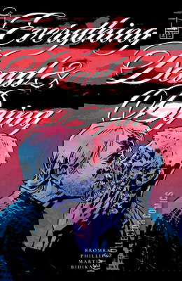 Everything Dead & Dying