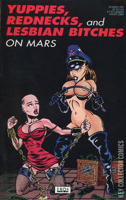 Yuppies, Rednecks, & Lesbian Bitches on Mars