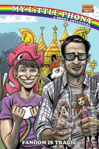 My Little Phony: A Brony Adventure #1