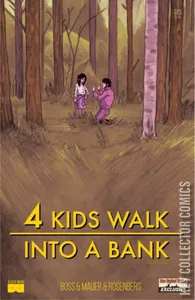 4 Kids Walk Into a Bank #1
