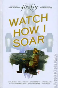 Firefly: Watch How I Soar #0