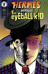 Hermes Versus the Eyeball Kid #3