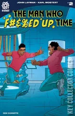 Cover for The Man Who F#&%ed Up Time #2