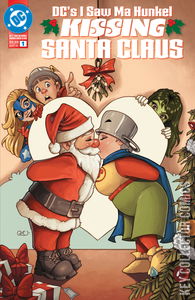 DC's I Saw Ma Hunkel Kissing Santa Claus