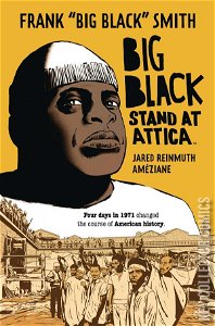 Big Black Stand at Attica #0