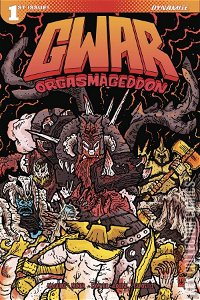 Gwar: Orgasmageddon #1 