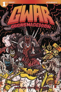 Gwar: Orgasmageddon #1 