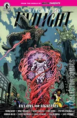 Cover for Minor Threats: Welcome to Twilight - Villains and Vignettes #1
