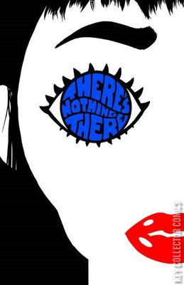 There's Nothing There